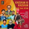 About Khushian Hi Khushian Nave Saal Diyan Song